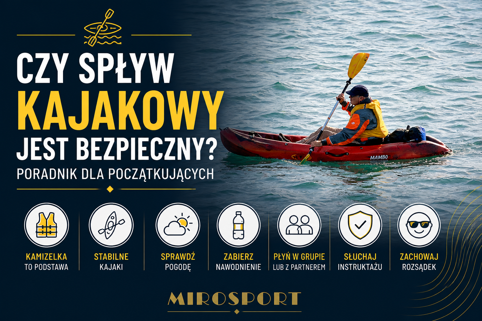 Czy spływ kajakowy jest bezpieczny? Poradnik dla początkujących